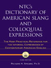 NTC's Dictionary of American Slang and Colloquial Expressions